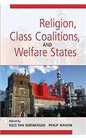 Religion, Class Coalitions, and Welfare States