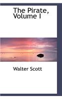 The Pirate, Volume I
