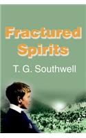 Fractured Spirits