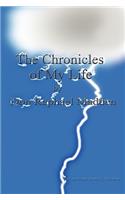 Chronicles of My Life