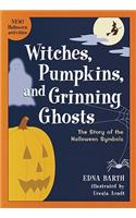 Witches, Pumpkins, and Grinning Ghosts
