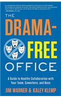 Drama-Free Office