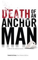 Death of an Anchorman