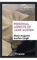 Personal Aspects of Jane Austen