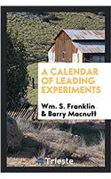 Calendar of Leading Experiments