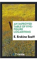 An Improved Table of Five-Figure Logarithms