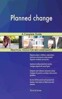 Planned change A Complete Guide