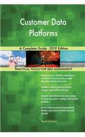 Customer Data Platforms A Complete Guide - 2019 Edition