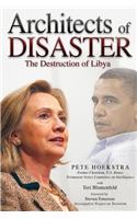 Architects of Disaster