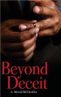 Beyond Deceit