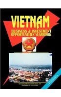 Vietnam Business & Investment Opportunities Yearbook