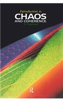 Introduction to Chaos and Coherence