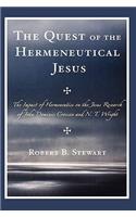 The Quest of the Hermeneutical Jesus