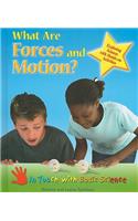 What Are Forces and Motion?