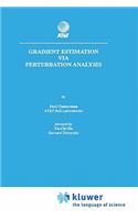 Gradient Estimation Via Perturbation Analysis