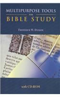 Multipurpose Tools for Bible Study with CD-Rom