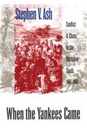When the Yankees Came