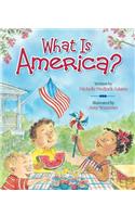 What Is America?