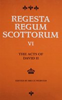 The Acts of David II (1329-1371)