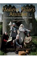 Medieval Tailor's Assistant: Common Garments 1100-1480 (Revised and Expanded)