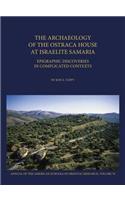 The Archaeology of the Ostraca House at Israelite Samaria