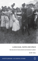 Language, Faith and Space