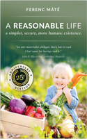 A Reasonable Life