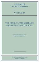 The Church, The Afterlife and The Fate of the Soul