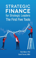 Strategic Finance for Strategic Leaders