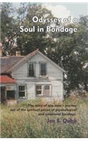 Odyssey of a Soul in Bondage