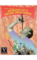 Memoirs of a Sword Swallower