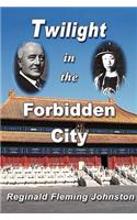 Twilight in the Forbidden City