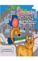 Runaway bird