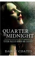 Quarter to Midnight