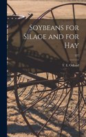 Soybeans for Silage and for Hay; 227