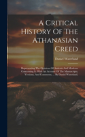 Critical History Of The Athanasian Creed