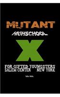 Mutant High School