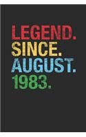 Legend Since August 1983