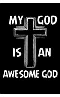 My God Is An Awesome God