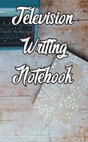 Television Writing Notebook