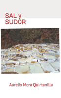 Sal Y Sudor
