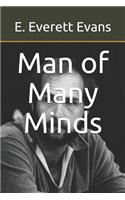 Man of Many Minds