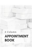 4 Column Appointment Book: Undated Hourly Daily Planner Appointment Book 8.5 x 11 Inches (Volume 4)