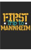 First Trip To Mannheim