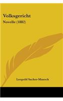 Volksgericht: Novelle (1882)