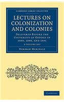 Lectures on Colonization and Colonies 2 Volume Set