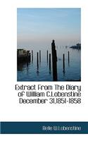 Extract from the Diary of William C.Lobenstine December 31,1851-1858