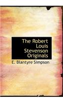 The Robert Louis Stevenson Originals