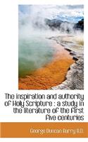 The Inspiration and Authority of Holy Scripture