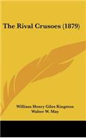 The Rival Crusoes (1879)